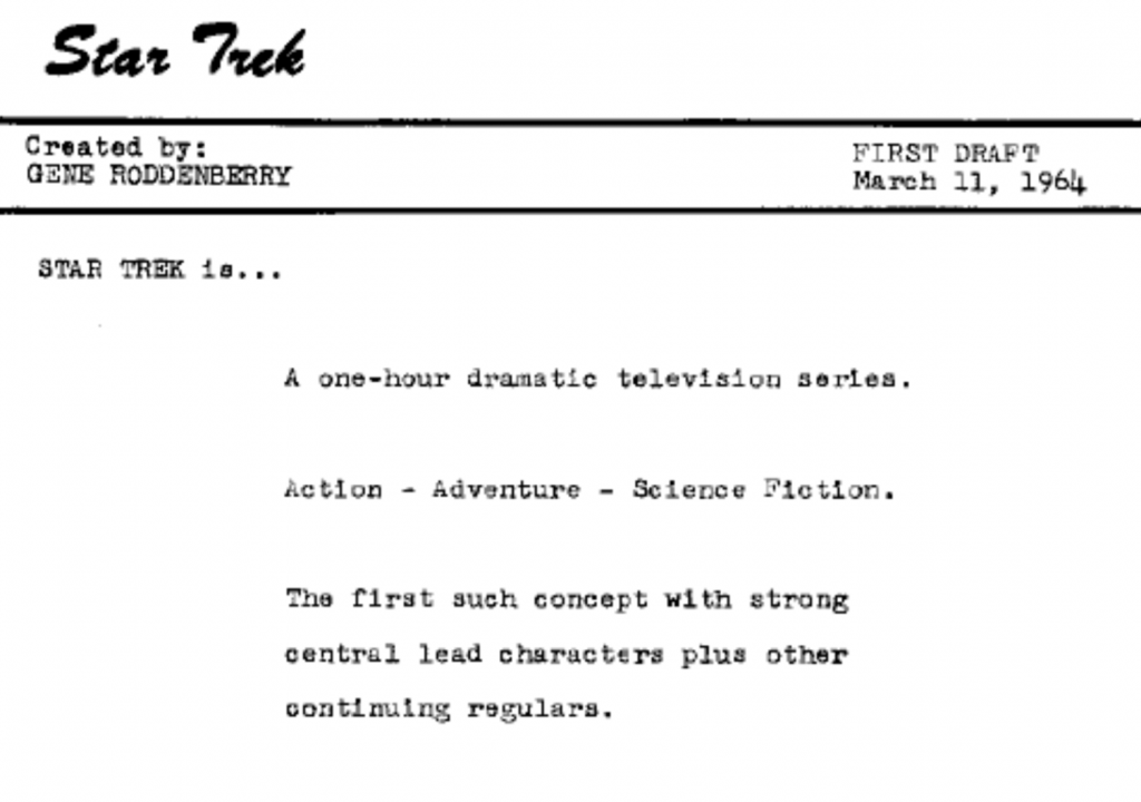 Excerpt from Gene Roddenberry's 1964 Star Trek pitch document. 
